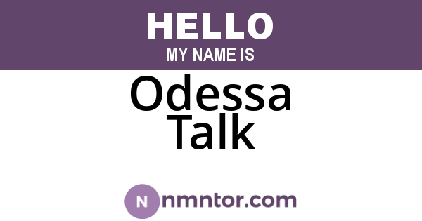 Odessa Talk