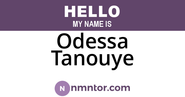 Odessa Tanouye