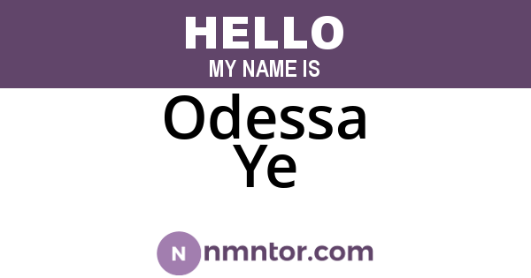 Odessa Ye