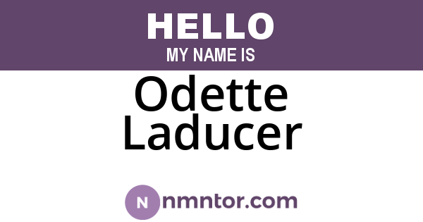 Odette Laducer