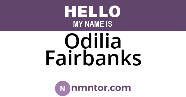 Odilia Fairbanks