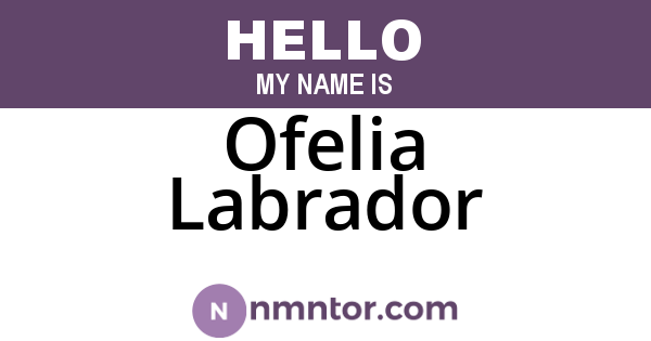 Ofelia Labrador