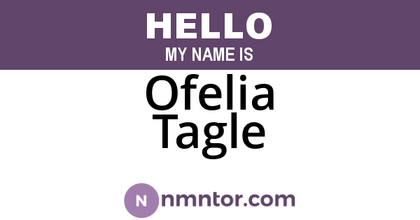 Ofelia Tagle