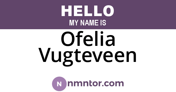 Ofelia Vugteveen