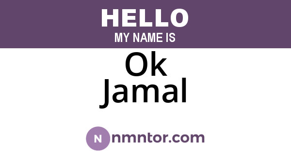Ok Jamal