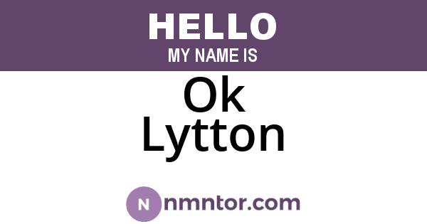 Ok Lytton