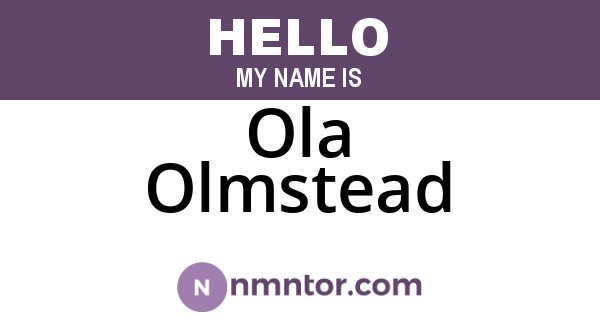 Ola Olmstead