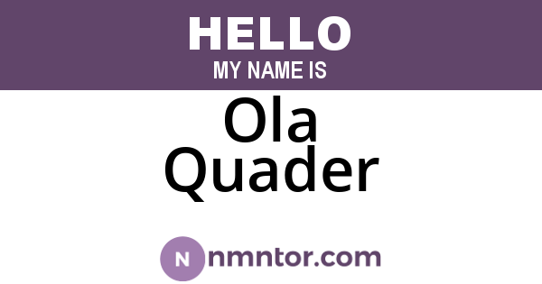 Ola Quader