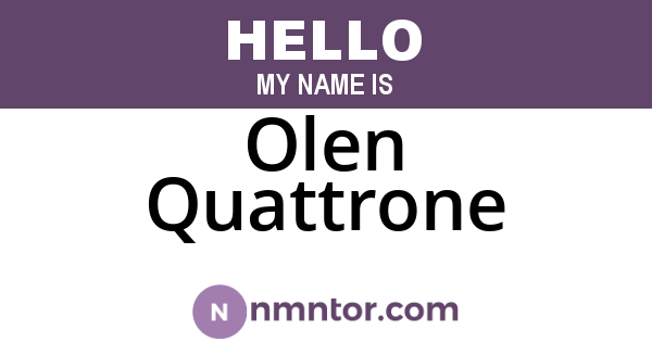 Olen Quattrone