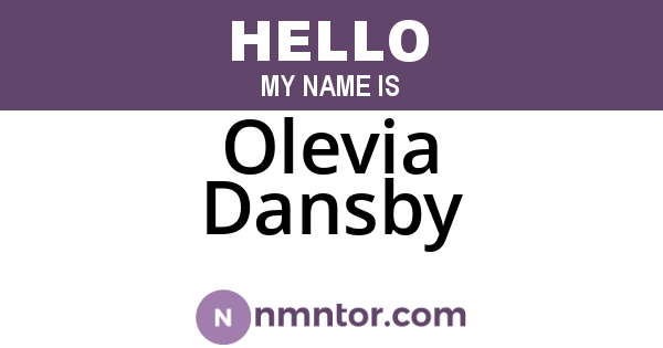 Olevia Dansby