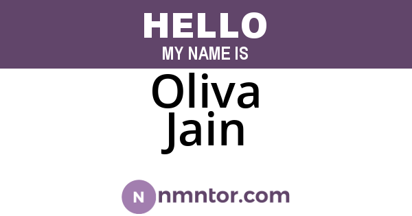 Oliva Jain