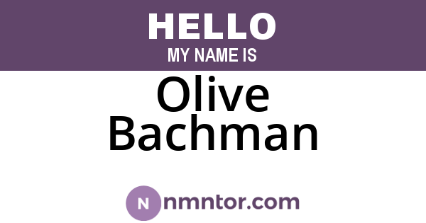 Olive Bachman