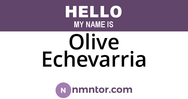 Olive Echevarria