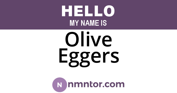 Olive Eggers