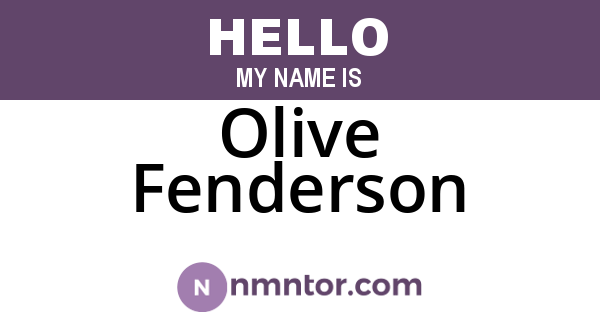 Olive Fenderson