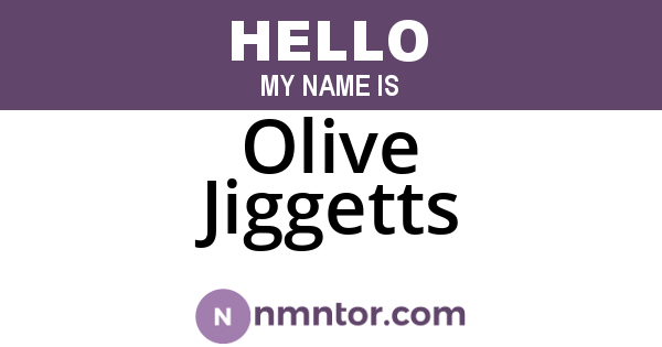 Olive Jiggetts