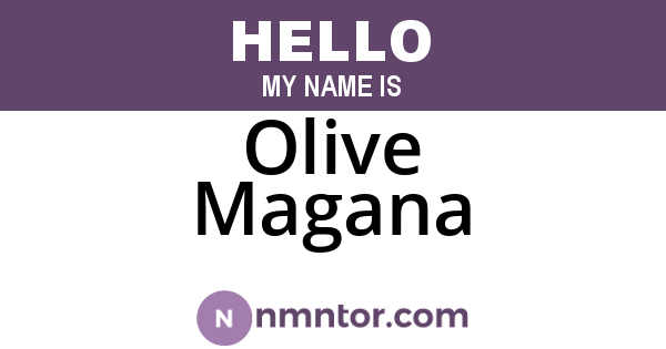Olive Magana