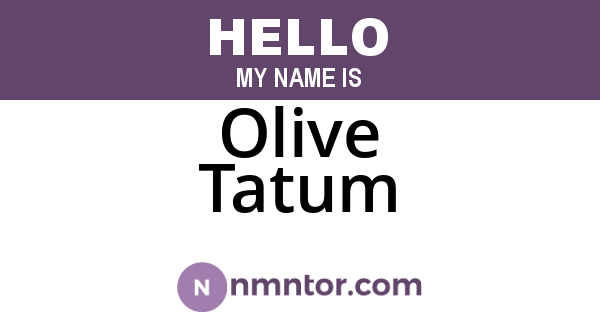 Olive Tatum