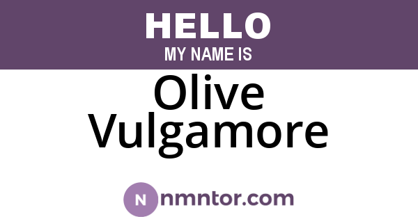 Olive Vulgamore