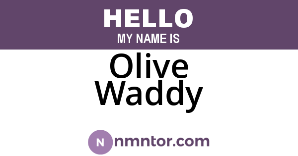 Olive Waddy