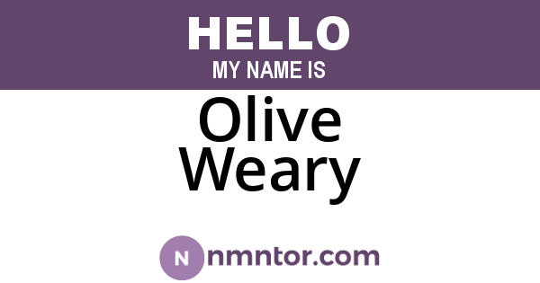 Olive Weary
