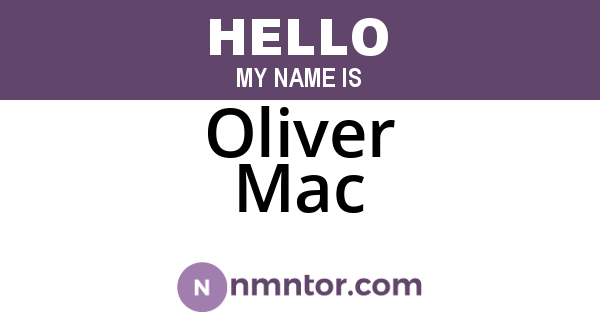 Oliver Mac