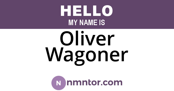 Oliver Wagoner