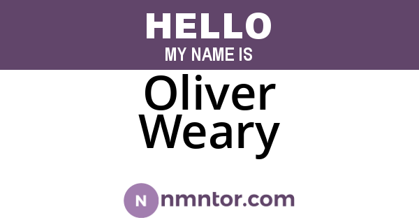 Oliver Weary