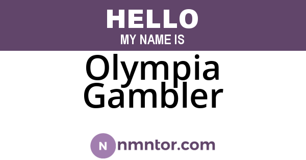 Olympia Gambler