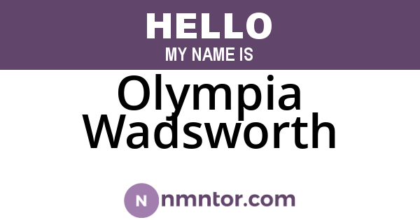 Olympia Wadsworth