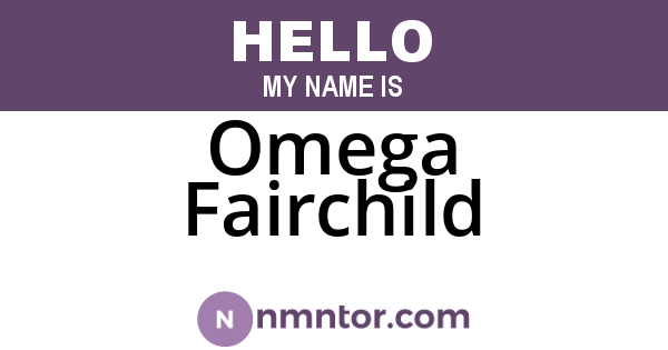 Omega Fairchild