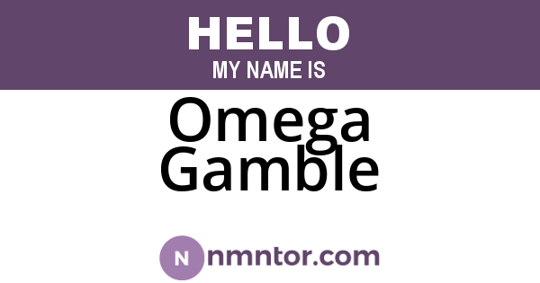 Omega Gamble