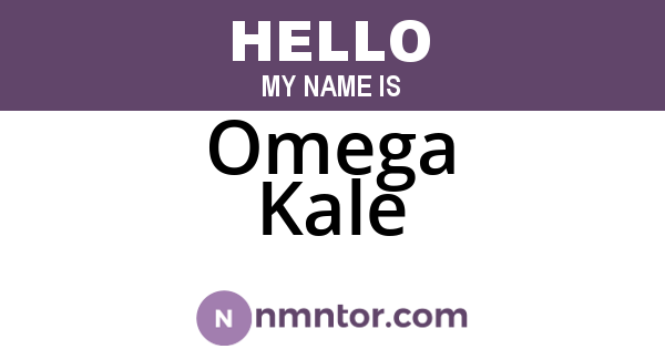 Omega Kale