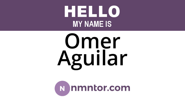 Omer Aguilar