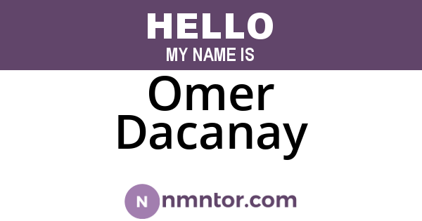 Omer Dacanay