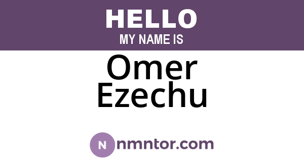 Omer Ezechu