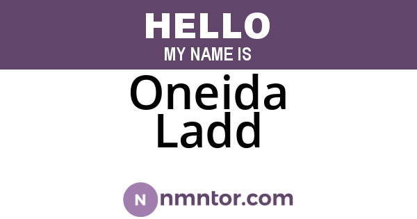 Oneida Ladd