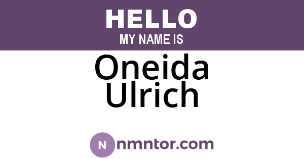 Oneida Ulrich