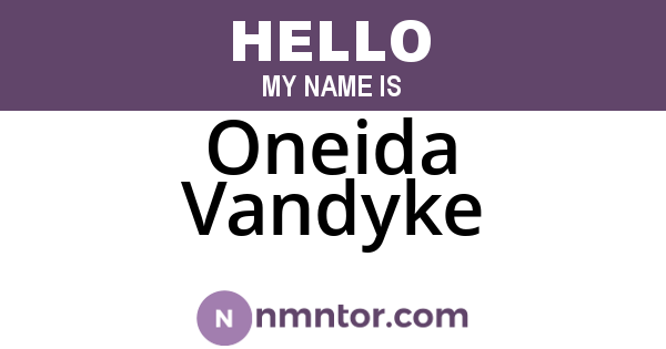 Oneida Vandyke