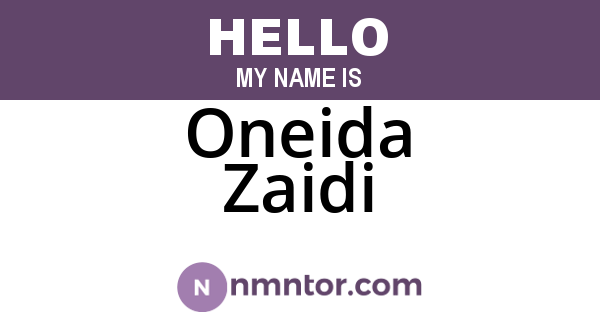 Oneida Zaidi