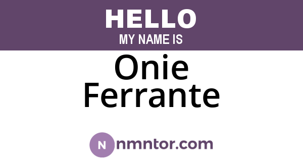 Onie Ferrante