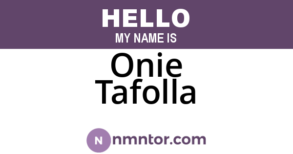Onie Tafolla