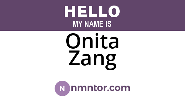 Onita Zang
