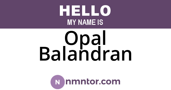 Opal Balandran