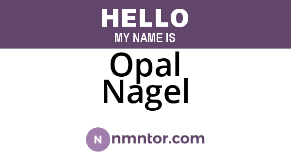 Opal Nagel