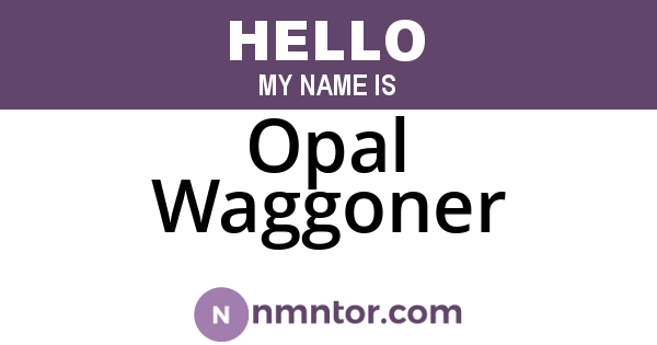Opal Waggoner