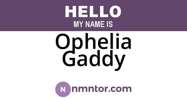 Ophelia Gaddy