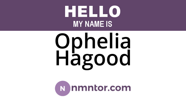 Ophelia Hagood