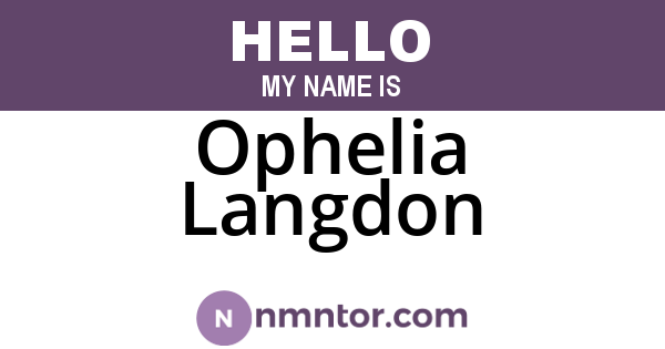 Ophelia Langdon
