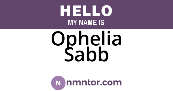 Ophelia Sabb